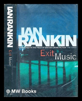 Item #347343 Exit music / Ian Rankin. Ian Rankin