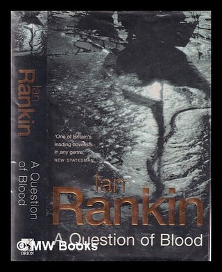 Item #347463 A question of blood. Ian Rankin