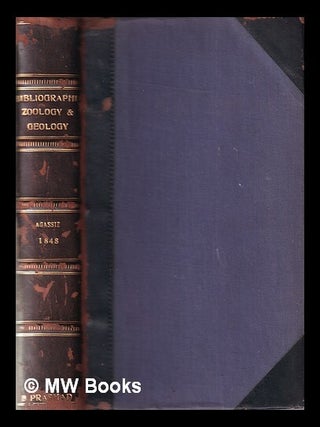 Item #347663 Bibliographia zoologiæ et geologiæ: a general catalogue of all books, tracts, and...