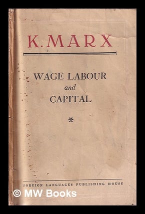 Item #347904 Wage labour and capital / K. Marx. Karl Marx