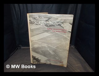 Item #348113 Aerial reconnaissance for archaeology / edited by D.R. Wilson. D. R. Wilson, David...