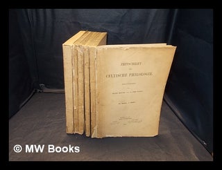 Item #348217 Zeitschrift für celtische Philologie [5 volumes] / hrsg. von Kuno Meyer und L. Chr....