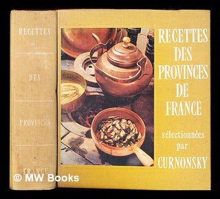 Item #348411 Recettes des provinces de France. Sélectionnées par Curnonsky pour P. E. Lamaison....