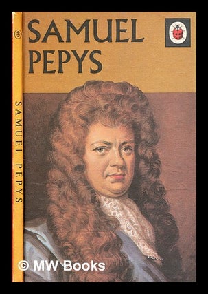 Item #348534 Samuel Pepys / by Nicholas Abbott ; with illustrations by Roger Hall. Nicholas Abbott