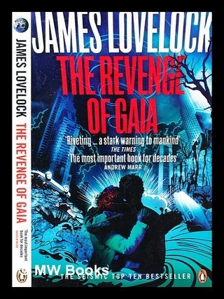 Item #348635 The revenge of Gaia : why the earth is fighting back -- and how we can still save...