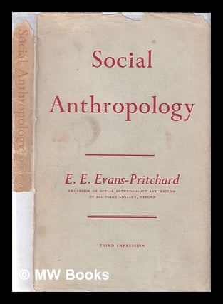 Item #349228 Social anthropology/ by E.E. Evans-Pritchard. Edward Evan Sir Evans-Pritchard