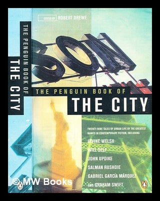 Item #349451 The Penguin book of the city : [twenty-nine tales of urban life by the greatest...