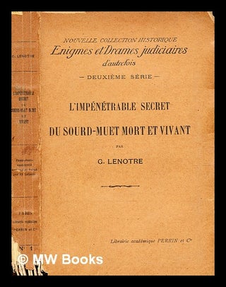 Item #349623 L'Impénétrable Secret du sourd-muet mort et vivant. [On the discovery and...