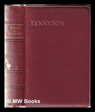 Item #349697 Poems of Tennyson. Alfred Tennyson Baron Tennyson