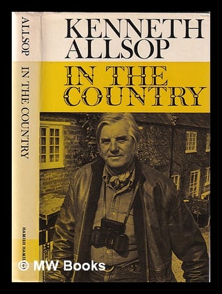 Item #349925 In the country / Kenneth Allsop. Kenneth Allsop