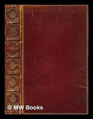 Item #350728 Selections from the works of Taylor, Latimer, Hall, Milton, Barrow, South, Brown,...