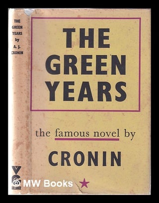 Item #350982 The green years / by A. J. Cronin. A. J. Cronin, Archibald Joseph