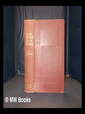Item #351103 A commentary on the Bible / edited by Arthur S. Peake ... ; with the assistance for...