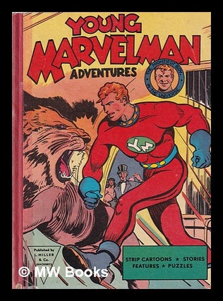 Item #351130 Young Marvelman adventures. L. Miller, Co