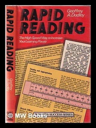 Item #351438 Rapid reading: the high speed way to increase your learning power / by Geoffrey A....