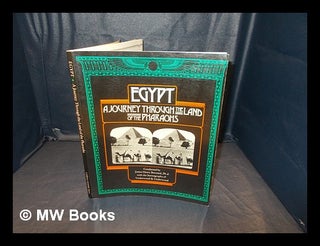 Item #351542 Egypt : a journey through the land of the pharaohs / conducted by James Henry...