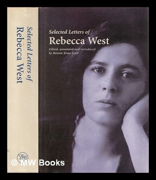Item #351577 Selected letters of Rebecca West. Rebecca West
