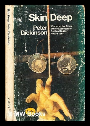 Item #351694 Skin deep / by Peter Dickinson. Peter Dickinson