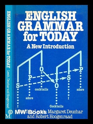 Item #351813 English grammar for today : a new introduction / Geoffrey Leech, Margaret Deuchar,...