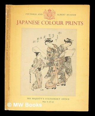 Item #351927 Japanese colour-prints / introd. by Arthur W. Ruffy. Arthur W. Victoria Ruffy,...