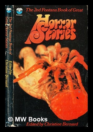 Item #352127 The second Fontana book of great horror stories / selected by Christine Bernard....