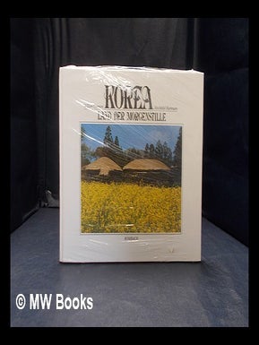 Item #352178 Korea: land der morgenstille. William. Hartmann Connors, Mechthild