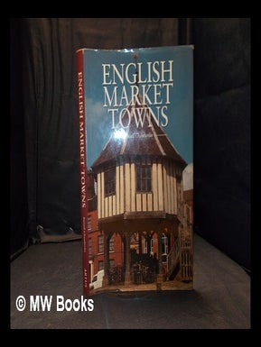 Item #352445 English market towns / Russell Chamberlin. E. R. Chamberlin, Eric Russell