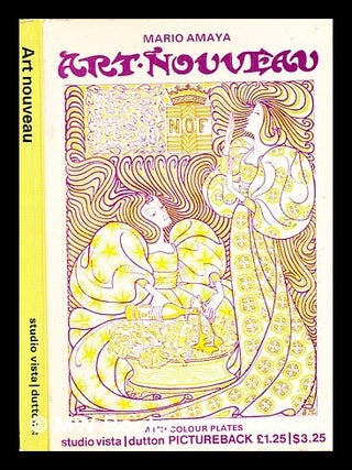 Item #352560 Art nouveau / Mario Amaya. Mario Amaya