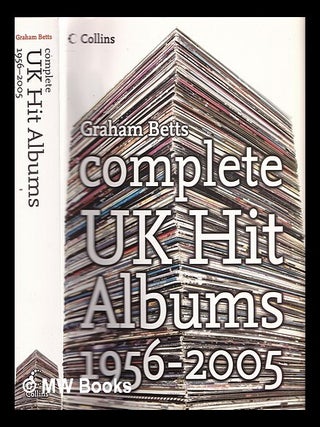 Item #352614 Collins complete British hit albums. Graham Betts