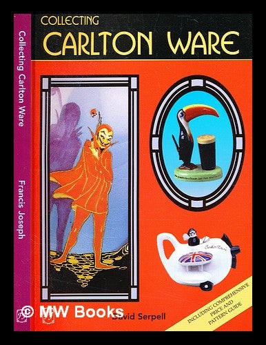 Item #353260 Collecting Carlton Ware / David Serpell. David Serpell.