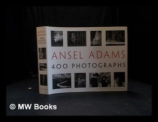 Item #353447 Ansel Adam: 400 photographs. Ansel Adams