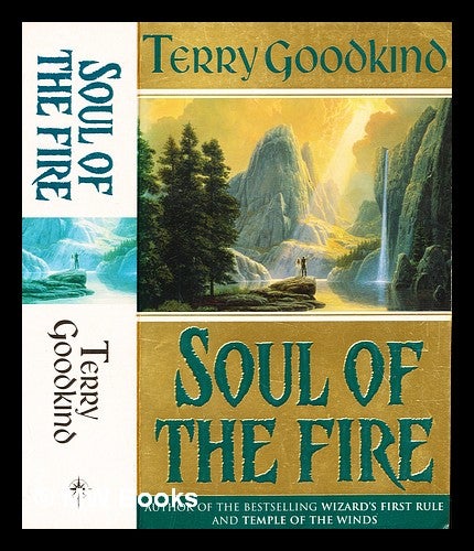 Item #353667 Soul of the fire / Terry Goodkind ; [jacket illustration by Keith Parkinson.]. Terry Goodkind.