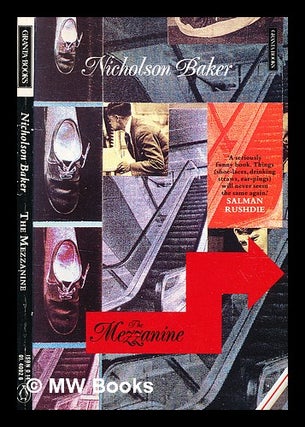 Item #353679 The mezzanine / Nicholson Baker. Nicholson Baker
