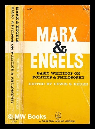 Item #353976 Basic writings on politics and philosophy / Karl Marx & Friedrich Engels ; edited...