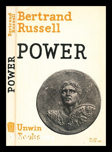 Item #354024 Power : a new social analysis / Bertrand Russell. Bertrand Russell.