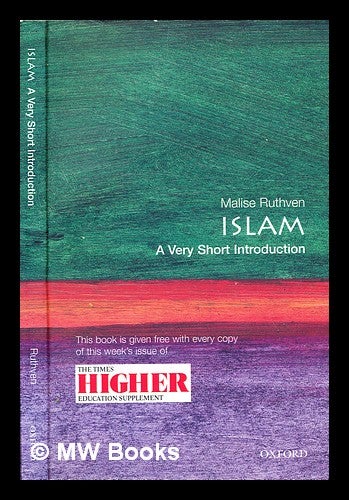 Item #354055 Islam : a very short introduction / Malise Ruthven. Malise Ruthven.