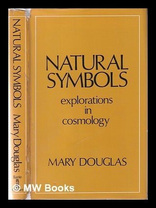 Item #354095 National symbols: explorations in cosmology. Mary Tew Douglas
