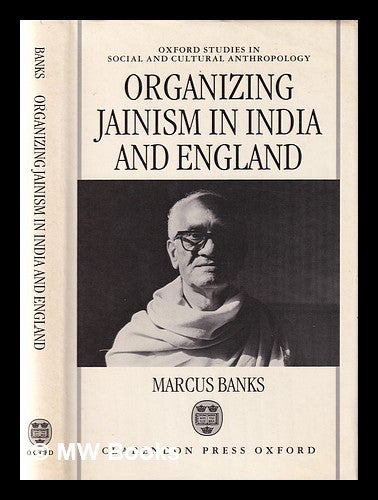 Item #354137 Organizing Jainism in India and England / Marcus Banks. Marcus Banks.