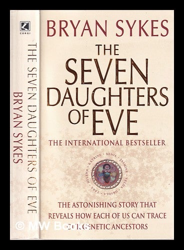 Item #354546 The seven daughters of Eve / Bryan Sykes. Bryan Sykes.