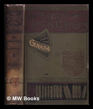 Item #354639 The story of Canada. John George Sir Bourinot