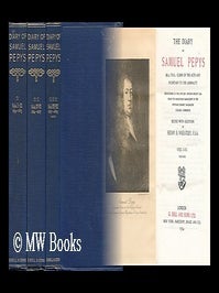 Item #35486 The Diary of Samuel Pepys ... Transcribed by the Late Rev. Mynors Bright, M. A. ,...