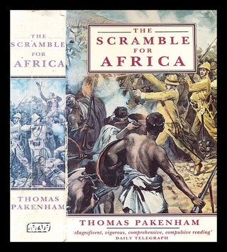 Item #355163 The scramble for Africa / Thomas Pakenham. Thomas Pakenham, b. 1933