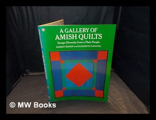 Item #355850 A gallery of Amish quilts : design diversity from a plain people / [compiled by]...