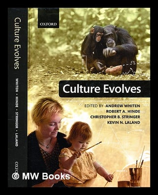 Item #355940 Culture evolves / edited by Andrew Whiten, Robert A. Hinde, Christopher B. Stringer,...