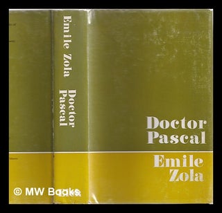 Item #356494 Doctor Pascal. Émile Zola