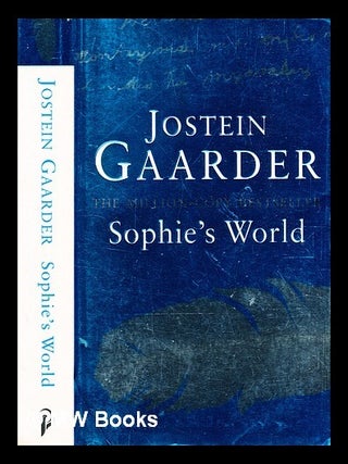 Item #356946 Sophie's world : a novel about the history of philosophy / Jostein Gaarder ;...