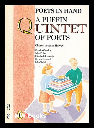 Item #357070 Poets in hand : Charles Causley, John Fuller, Elizabeth Jennings, Vernon Scannell,...