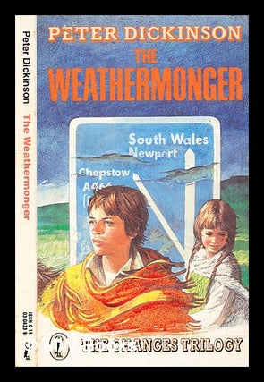 Item #357100 The weathermonger / by Peter Dickinson. Peter Dickinson, b. 1927