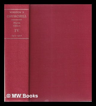 Item #357154 Winston S. Churchill. Vol.4 1916-1922 / by Randolph S. Churchill and Martin Gilbert....