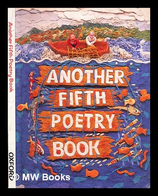 Item #357170 Another fifth poetry book / compiled by John Foster. John Foster, compiler